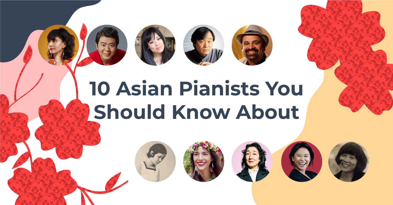 Asian Pianists You Should Know