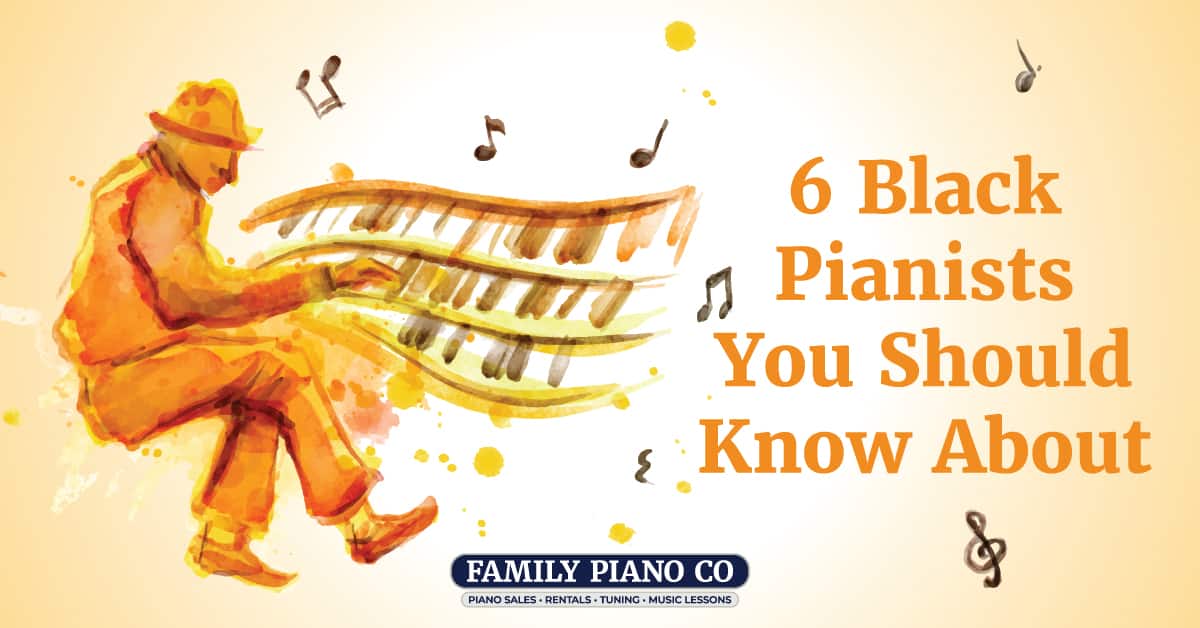 6 Black Pianists You Should Know About | Family Piano Co.