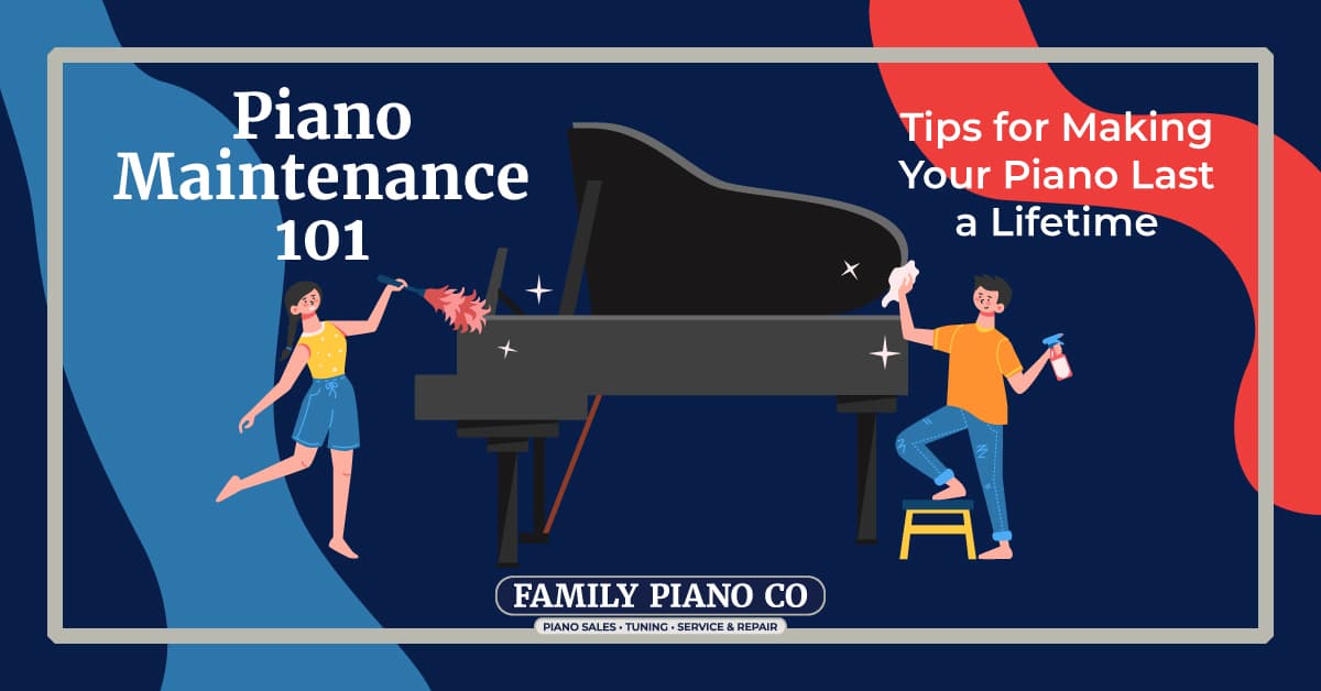 Piano Maintenance 101