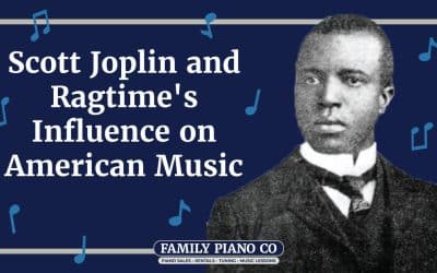 Scott Joplin & Ragtime’s Impact on American History